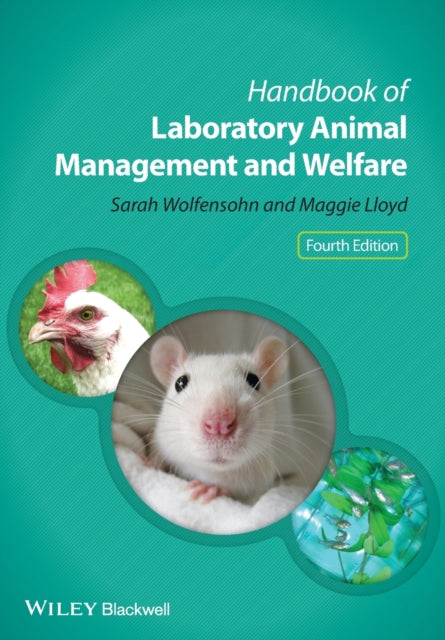 Handbook of Laboratory Animal Management and Welfare