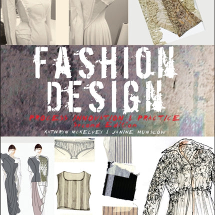 Fashion Design: Process, Innovation and Practice