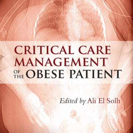 Critical Care Management of the Obese Patient