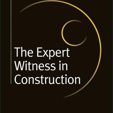 The Expert Witness in Construction