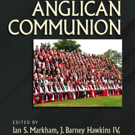 The Wiley-Blackwell Companion to the Anglican Communion