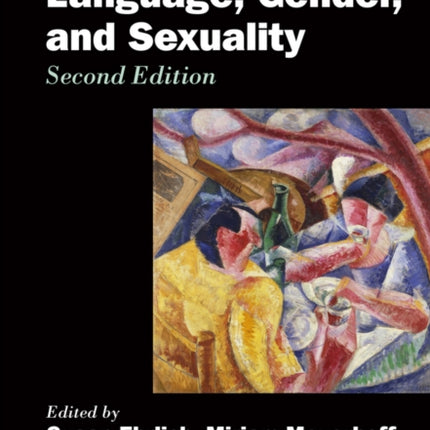 The Handbook of Language, Gender, and Sexuality