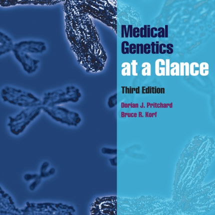 Medical Genetics at a Glance