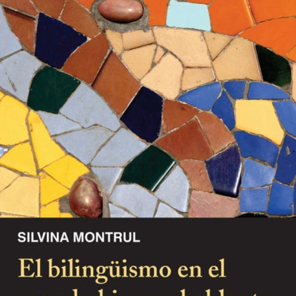 El bilingüismo en el mundo hispanohablante