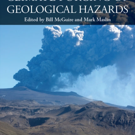 Climate Forcing of Geological Hazards