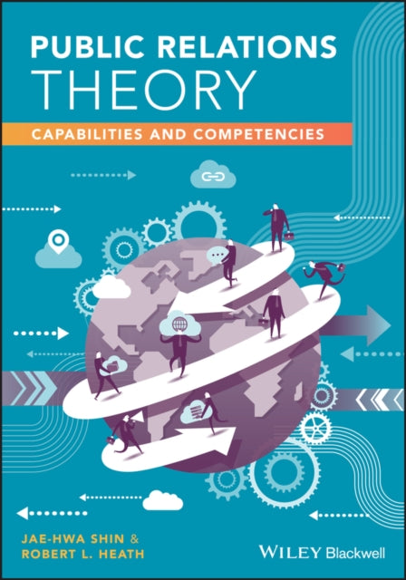Public Relations Theory Capabilities and