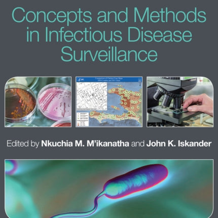 Concepts and Methods in Infectious Disease Surveillance