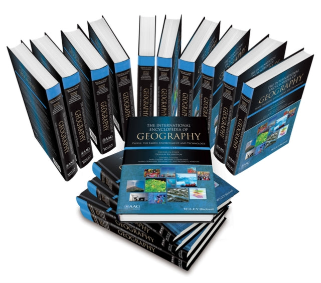 International Encyclopedia of Geography, 15 Volume Set: People, the Earth, Environment and Technology