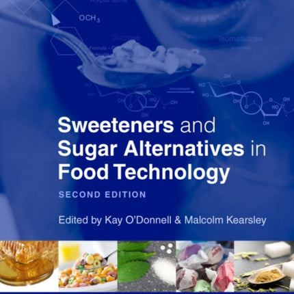 Sweeteners and Sugar Alternatives in Food