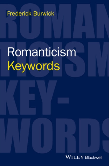 Romanticism: Keywords