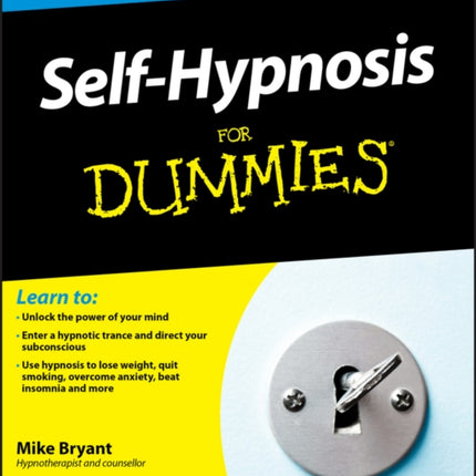 Self-Hypnosis For Dummies