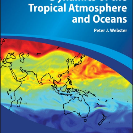 Dynamics of the Tropical Atmosphere and Oceans