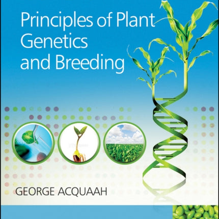 Principles of Plant Genetics and Breeding