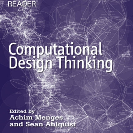 Computational Design Thinking: Computation Design Thinking