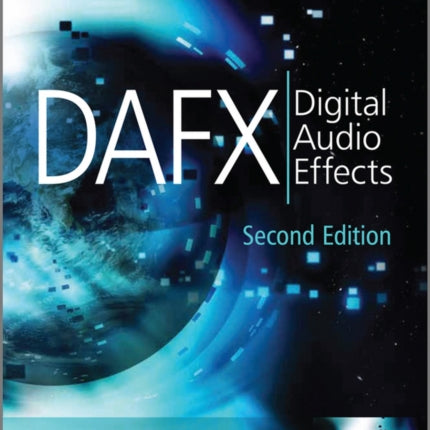 DAFX: Digital Audio Effects