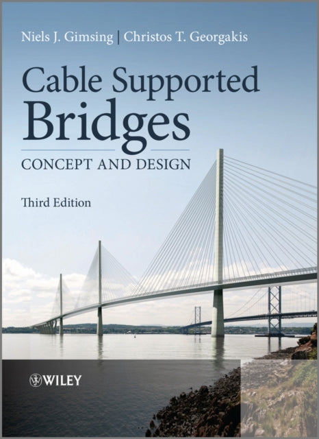 Cable Supported Bridges: Concept and Design