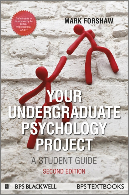 Your Undergraduate Psychology Project: A Student Guide