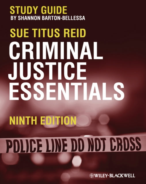 Criminal Justice Essentials, Study Guide