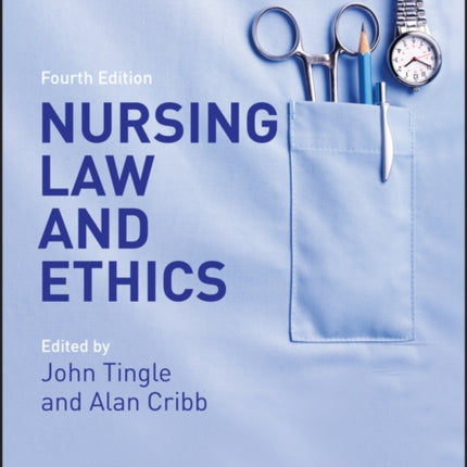 Nursing Law and Ethics