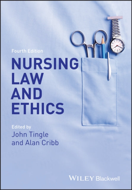 Nursing Law and Ethics