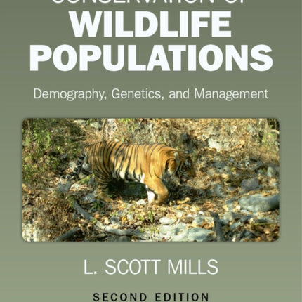 Conservation of Wildlife Populations: Demography, Genetics, and Management