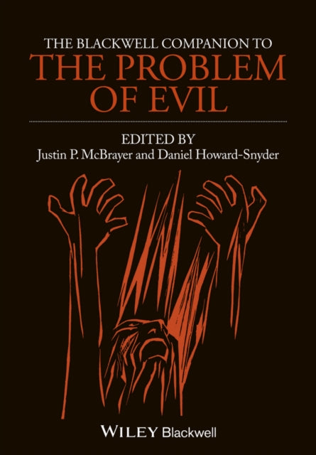 The Blackwell Companion to The Problem of Evil