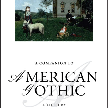 A Companion to American Gothic