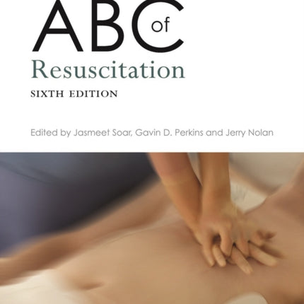 ABC of Resuscitation