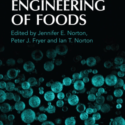 Formulation Engineering of Foods