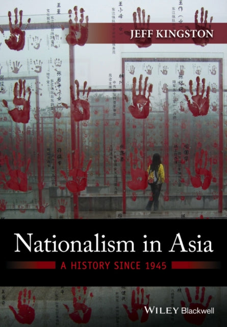 Nationalism in Asia: A History Since 1945