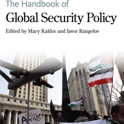 The Handbook of Global Security Policy