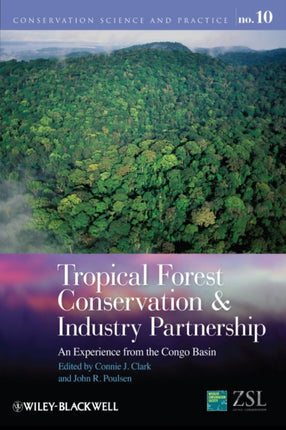 Tropical Forest Conservation and Industry