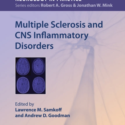 Multiple Sclerosis and CNS Inflammatory Disorders