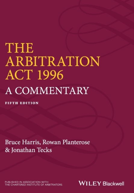 The Arbitration Act 1996: A Commentary