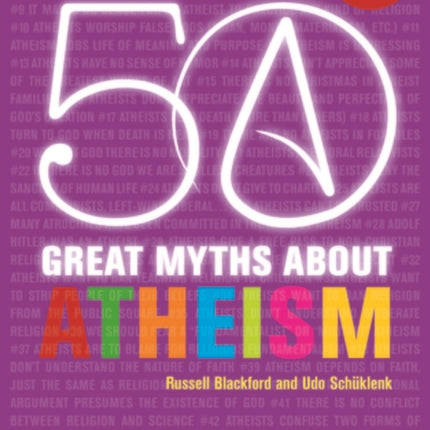 50 Great Myths About Atheism