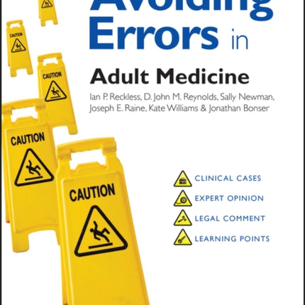 Avoiding Errors in Adult Medicine