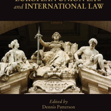 A Companion to European Union Law and International Law