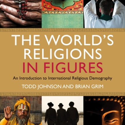 The World's Religions in Figures: An Introduction to International Religious Demography