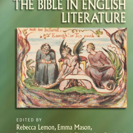 The Blackwell Companion to the Bible in English Literature