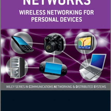 Personal Networks: Wireless Networking for Personal Devices