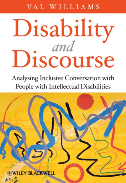 Disability and Discourse: Analysing Inclusive Conversation with People with Intellectual Disabilities