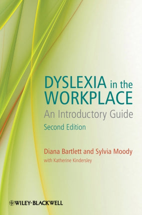 Dyslexia in the Workplace: An Introductory Guide