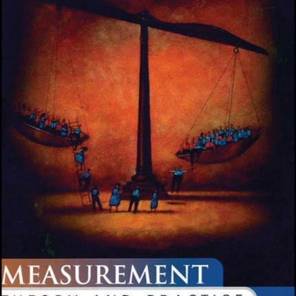 Measurement Theory and Practice: The World Through Quantification