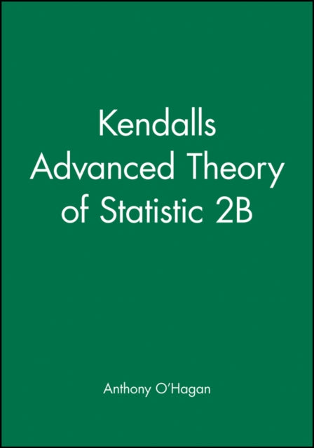 Kendall's Advanced Theory of Statistic 2B