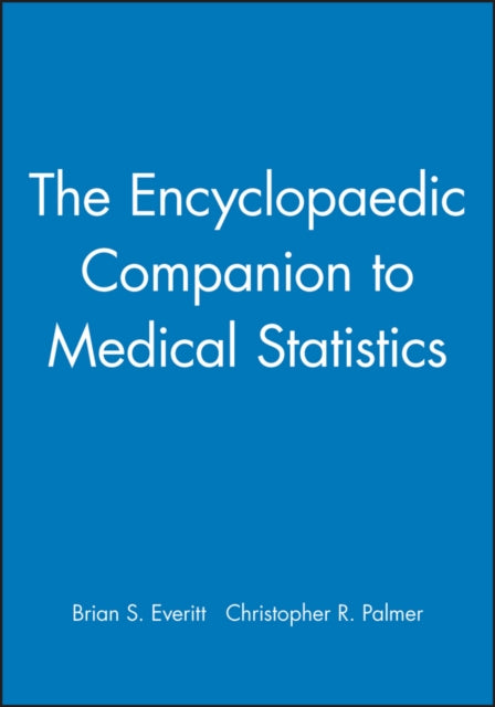 The Encyclopaedic Companion to Medical Statistics