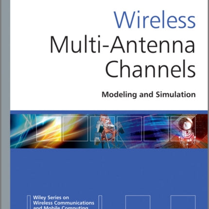 Wireless MultiAntenna Channels
