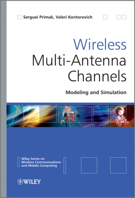 Wireless MultiAntenna Channels