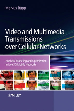 Video and Multimedia Transmissions over Cellular