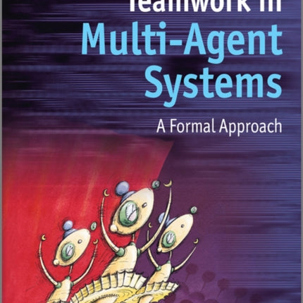 Teamwork in MultiAgent Systems
