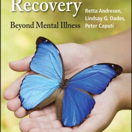 Psychological Recovery: Beyond Mental Illness